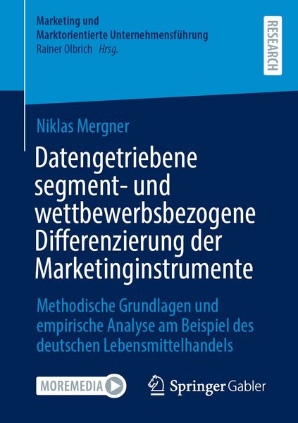 Produktbild: Datengetriebene segment- und wettbewerbsbezogene Differenzierung der Marketinginstrumente