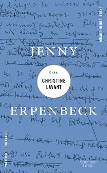 Produktbild: Jenny Erpenbeck &uuml;ber Christine Lavant
