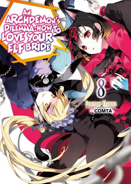 Produktbild: An Archdemon's Dilemma: How to Love Your Elf Bride: Volume 8 (Light Novel)
