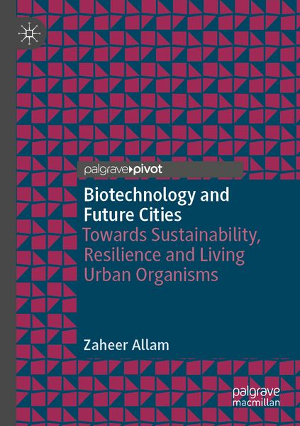 Produktbild: Biotechnology and Future Cities
