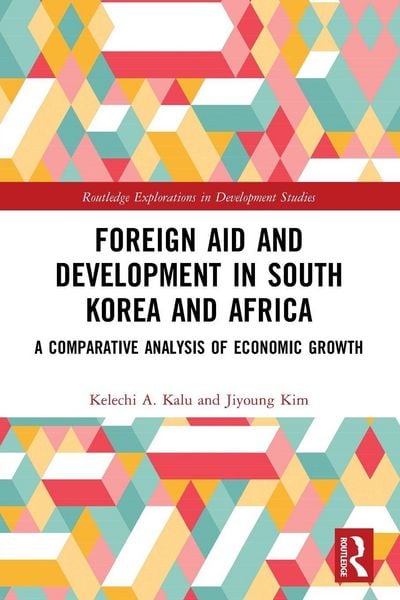 Produktbild: Foreign Aid and Development in South Korea and Africa