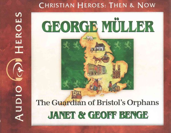 Produktbild: George Muller: The Guardian of Bristol's Orphans (Audiobook)