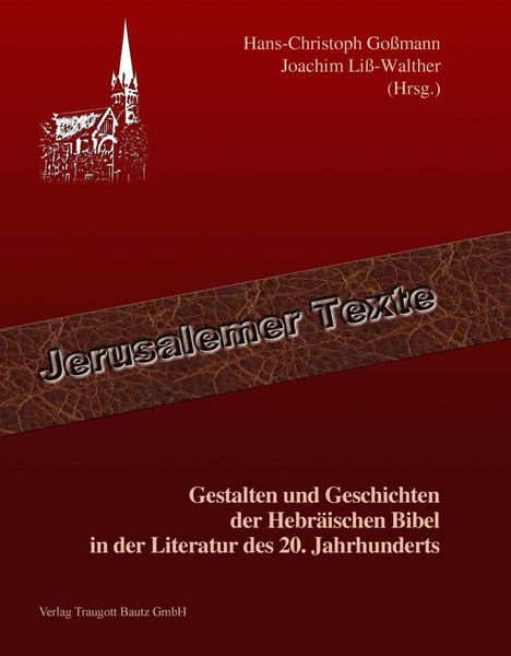 Produktbild: Gestalten und Geschichten der Hebr&auml;ischen Bibel in der Literatur des 20. Jahrhunderts
