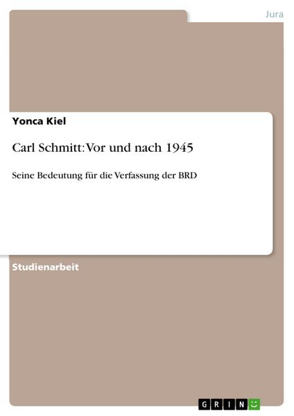 Produktbild: Carl Schmitt: Vor und nach 1945