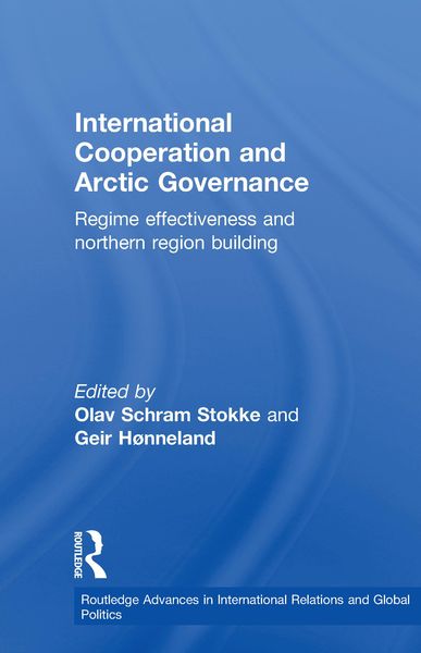 Produktbild: International Cooperation and Arctic Governance