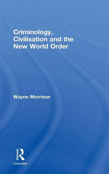 Produktbild: Criminology, Civilisation and the New World Order