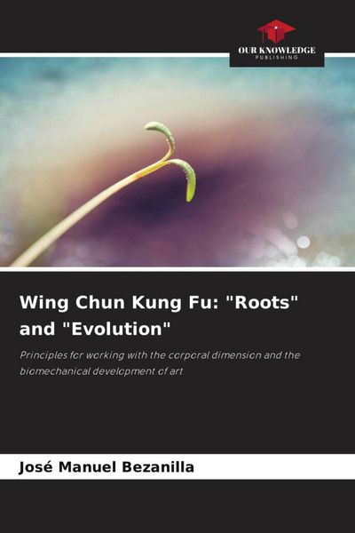 Produktbild: Wing Chun Kung Fu: "Roots" and "Evolution"