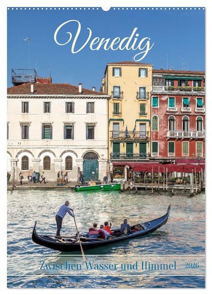 Produktbild: Venedig - Zwischen Wasser und Himmel (Wandkalender 2026 DIN A2 hoch), CALVENDO Monatskalender