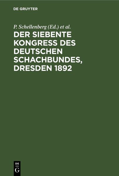 Produktbild: Der siebente Kongress des Deutschen Schachbundes, Dresden 1892