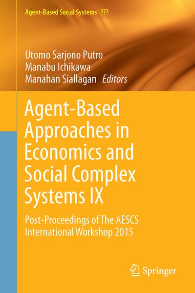 Produktbild: Agent-Based Approaches in Economics and Social Complex Systems IX
