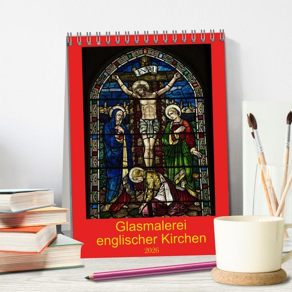 Produktbild: Glasmalerei englischer Kirchen (Tischkalender 2026 DIN A5 hoch), CALVENDO Monatskalender