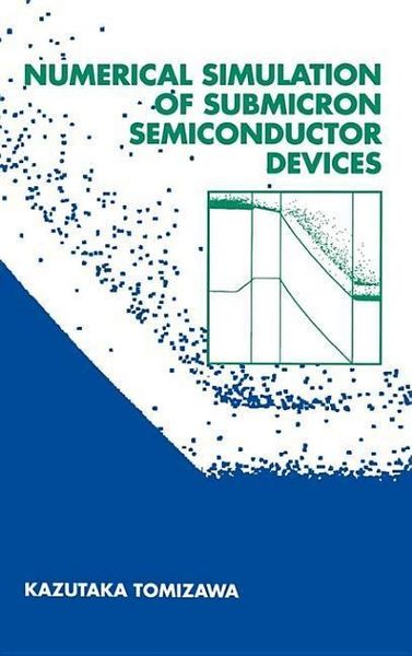 Produktbild: Numerical Simulation of Submicron Semiconductor Devices