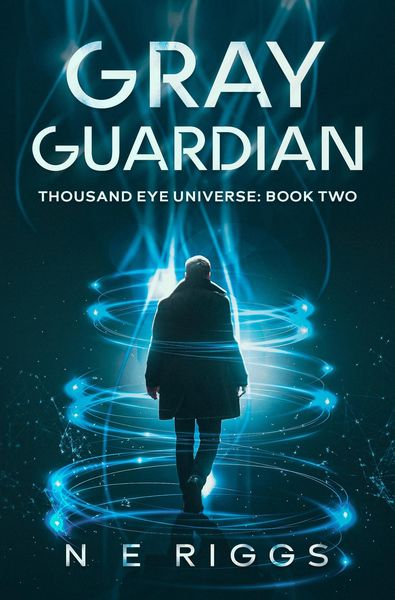 Produktbild: Gray Guardian (Thousand Eye Universe, #2)