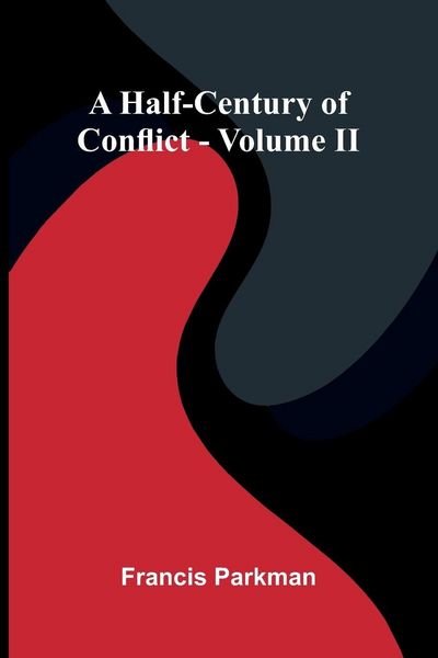 Produktbild: A Half-Century Of Conflict - Volume Ii