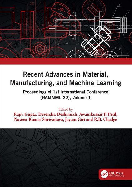 Produktbild: Recent Advances in Material, Manufacturing, and Machine Learning