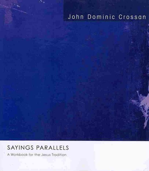Produktbild: Sayings Parallels: A Workbook for the Jesus Tradition