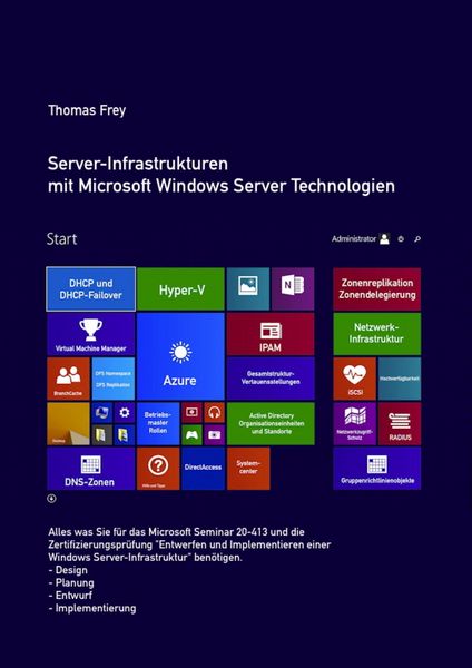 Produktbild: Server-Infrastrukturen mit Microsoft Windows Server Technologien