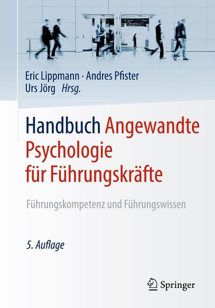 Produktbild: Handbuch Angewandte Psychologie f&uuml;r F&uuml;hrungskr&auml;fte