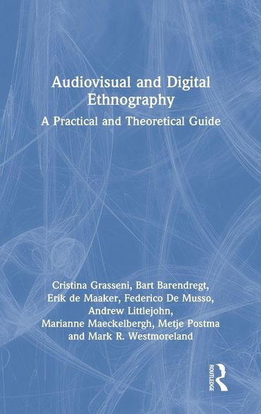 Produktbild: Audiovisual and Digital Ethnography
