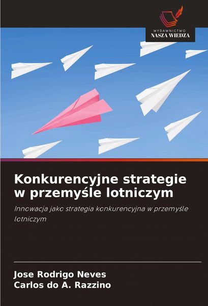 Produktbild: Konkurencyjne strategie w przemy&iquest;le lotniczym