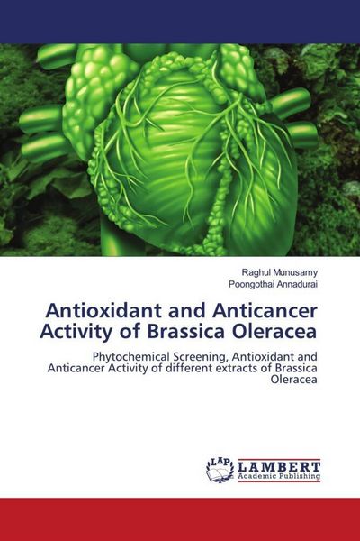 Produktbild: Antioxidant and Anticancer Activity of Brassica Oleracea