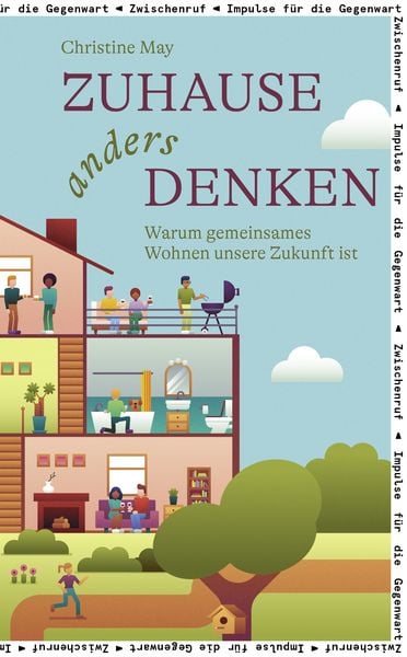 Zuhause anders denken, Taschenbuch von Christine May, Otto Müller Verlag GmbH, 978-3-7013-1338-9