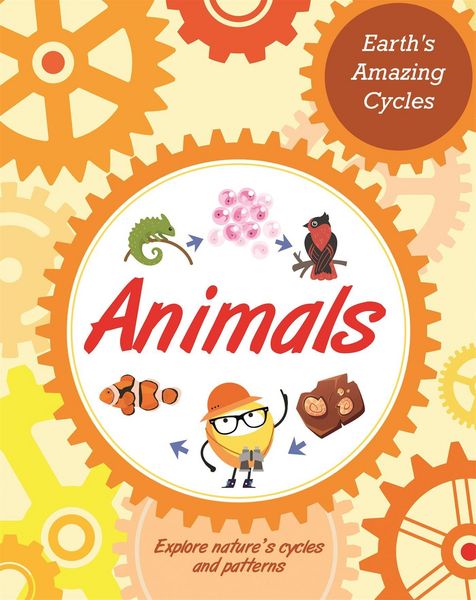 Produktbild: Earth's Amazing Cycles: Animals