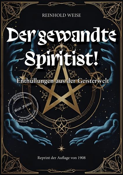 Produktbild: Der gewandte Spiritist, Enth&uuml;llungen aus der Geisterwelt