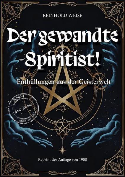 Produktbild: Der gewandte Spiritist, Enth&uuml;llungen aus der Geisterwelt