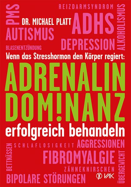 Produktbild: Adrenalin-Dominanz erfolgreich behandeln