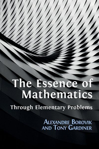 Produktbild: The Essence of Mathematics Through Elementary Problems