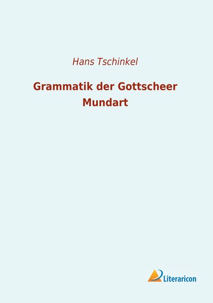 Produktbild: Grammatik der Gottscheer Mundart