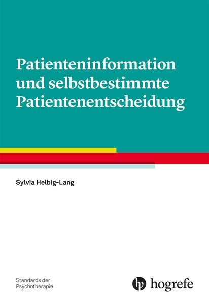 Produktbild: Patienteninformation und selbstbestimmte Patientenentscheidung
