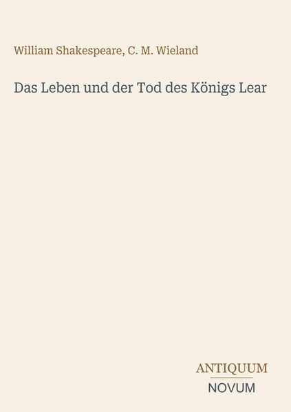 Produktbild: Das Leben und der Tod des K&ouml;nigs Lear