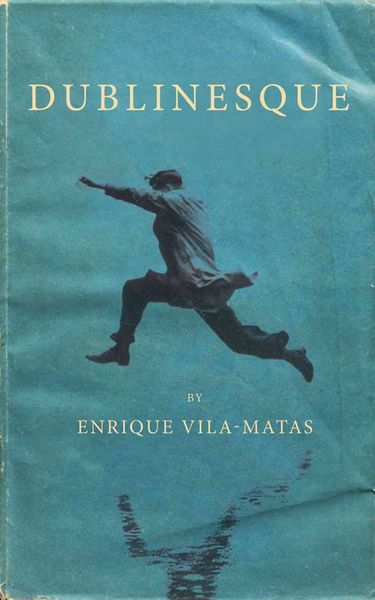 Produktbild: Vila-Matas, E: Dublinesque