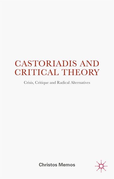 Produktbild: Castoriadis and Critical Theory