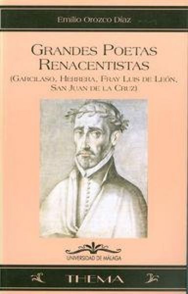 Produktbild: Grandes poetas renacentistas : Garcilaso, Herrera, Fray Luis de Le&oacute;n, San Juan de la Cruz