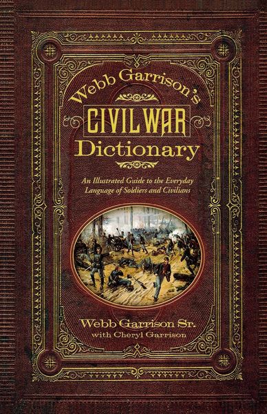 Produktbild: Webb Garrison's Civil War Dictionary