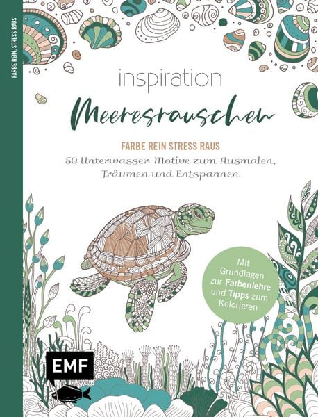 Produktbild: Inspiration Meeresrauschen | 50 Unterwasser-Motive zum Ausmalen, Tr&auml;umen und Entspannen