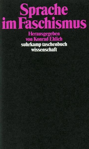 Sprache im Faschismus, Taschenbuch von Konrad Ehlich, Suhrkamp, 9783518283608