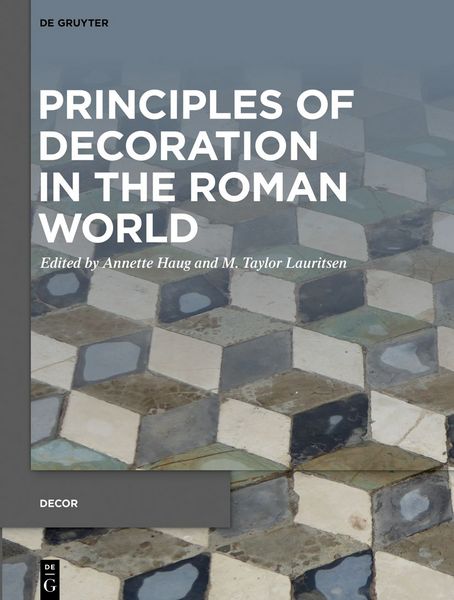 Produktbild: Principles of Decoration in the Roman World