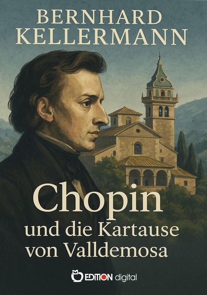 Produktbild: Chopin und die Kartause von Valldemosa