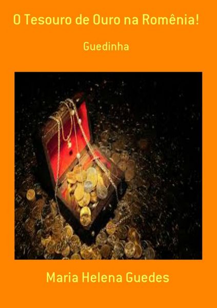 Produktbild: O Tesouro De Ouro Na Rom&ecirc;nia!