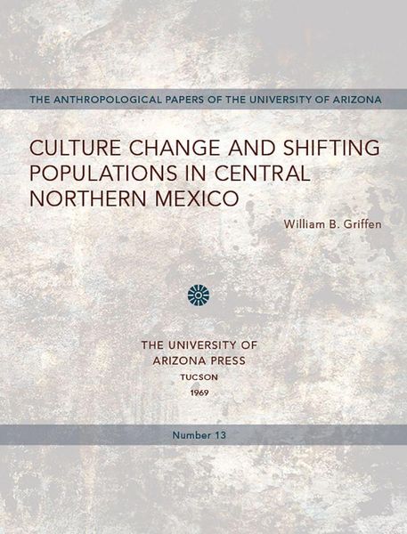 Produktbild: Culture Change and Shifting Populations in Central Northern Mexico