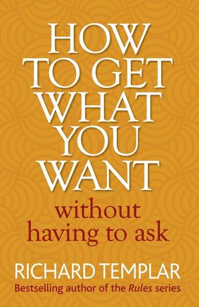 Produktbild: How to Get What You Want Without Having To Ask