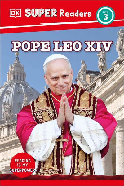 Produktbild: DK Super Readers Level 3 Pope Leo XIV