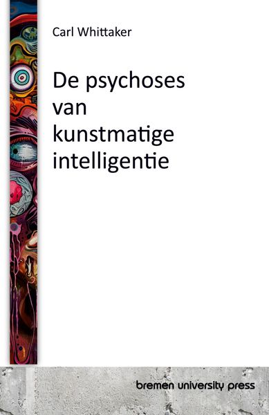 Produktbild: De psychoses van kunstmatige intelligentie