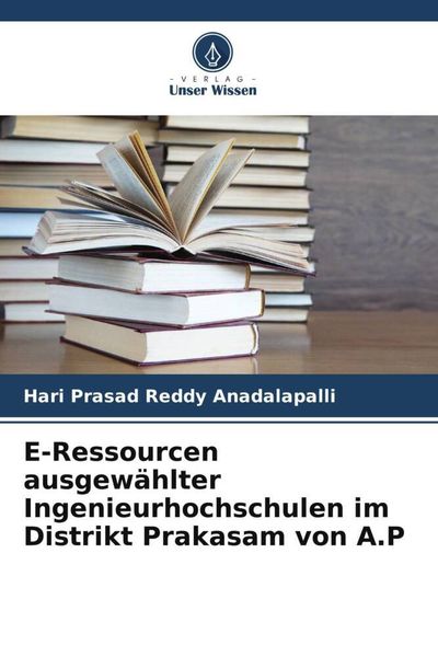 Produktbild: E-Ressourcen ausgew&auml;hlter Ingenieurhochschulen im Distrikt Prakasam von A.P