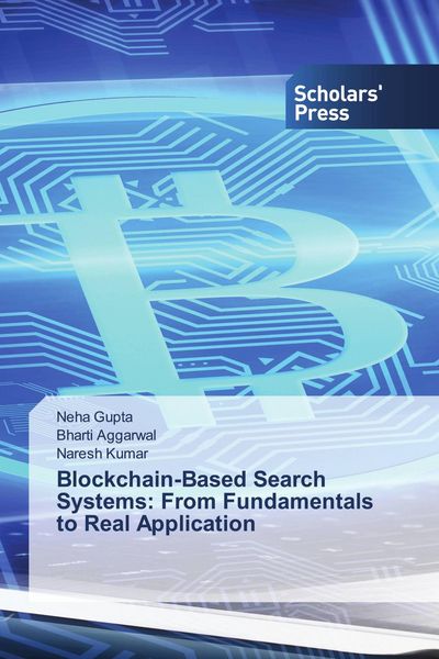 Produktbild: Blockchain-Based Search Systems: From Fundamentals to Real Application