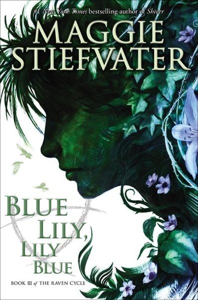 Produktbild: Blue Lily, Lily Blue (the Raven Cycle, Book 3)